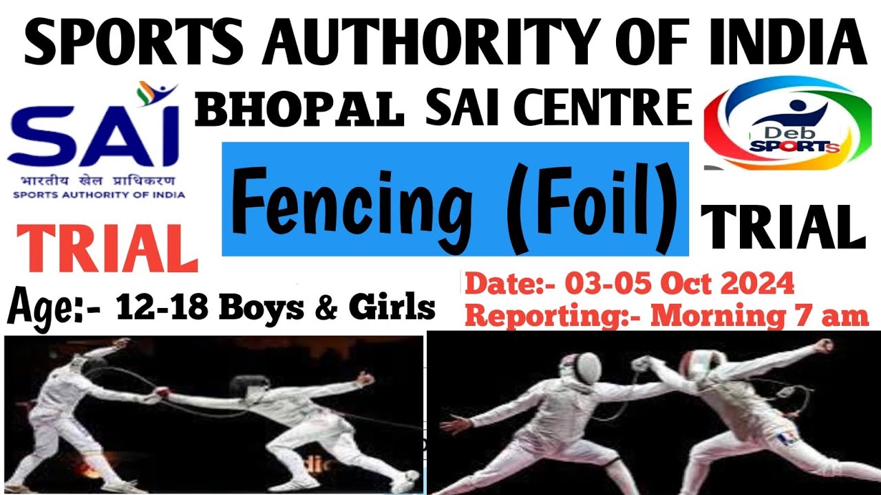 Sports Trial for FENCING, Sports Authority of India Guwahati Centre ...