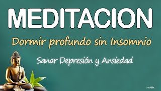 SANAR TU DEPRESION y ANSIEDAD💚MEDITACION GUIADA para DORMIR PROFUNDO CON CUENTO ZEN | ADIOS INSOMNIO