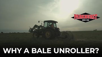 Why You Need a Hay Bale Unroller | 3 Point Round Bale Unroller | Parkhurst Manufacturing