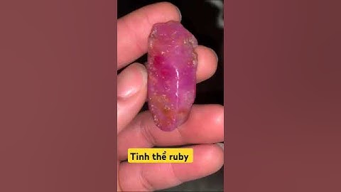 Tinh thể ruby Lục yên Yên Bái tươi màu #80smusic #pop #popmusic #cover