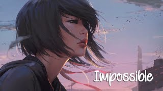 Nightcore - Impossible (FRENCH VERSION) Resimi