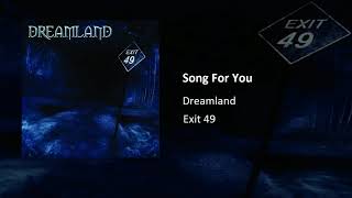 Dreamland - Song for You