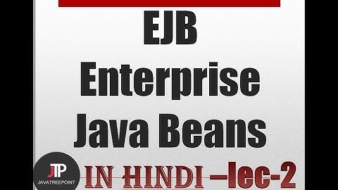 EJB Tuorials in hindi part-2 (what is Stateless session beans theory)