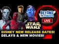 NEW Disney Release Dates, Delayed - Deadpool 3 May 2024, Avatar 3 2024, Avengers Kang Dynasty 2026