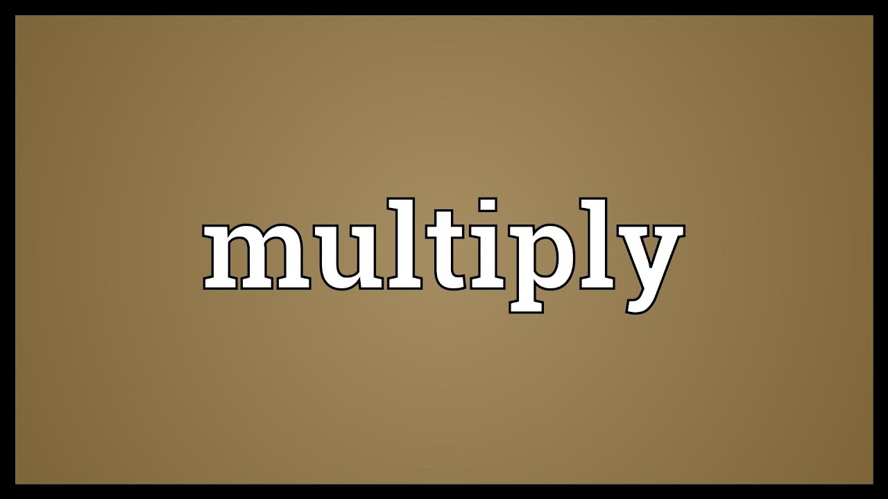 multiply-meaning-youtube