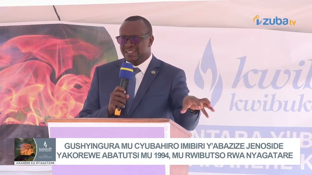 KWIBUKA29 NYATAGATARE: IJAMBO RYA HON MIN DR BIZIMANA J.DAMASCENE