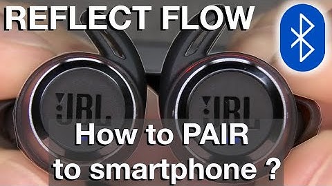 How to PAIR the JBL REFLECT FLOW wireless Bluetooth Earbuds