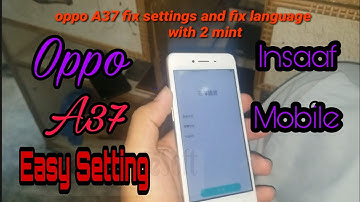 OPPO A37 LANGUAGE SETTING & DATA SETTINGS