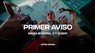 María Becerra, Ivy Queen - Primer Aviso (Lyric Video) | CantoYo