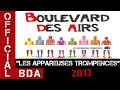 Boulevard des Airs - Y Siguen Pasando - Les Appareuses Trompences