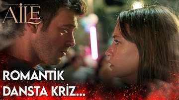 Aile 14. Bölüm - Romantik Dansta Kriz...