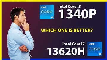 INTEL Core i5 1340P vs INTEL Core i7 13620H Technical Comparison
