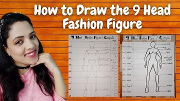 How to Draw the 9 Head Croquis For Beginners | 9 Heads Tutorial |  Fashion Figure for Beginners