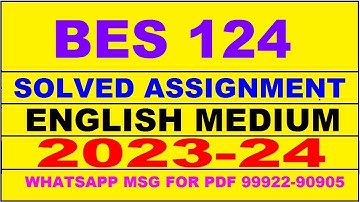 bes 124 solved assignment 2023-24 | bes 124 solved assignment in english 2024 | bes 124 2024