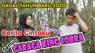 GARAGA KING COBRA JADI GAGAL TAHUN BARUAN 2020 - Kampung Ngakak ( Film Pendek Dedy Creator )