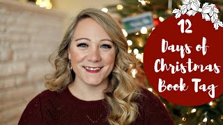 12 DAYS OF CHRISTMAS BOOK TAG!