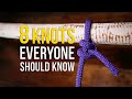 Eight Knots EVERYONE should know! | The BEST KNOTS