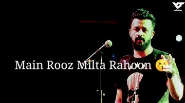 Atif Aslam SuperHit Song WhatsApp Status | Atif Aslam New Song Status | Atif Aslam Status Video