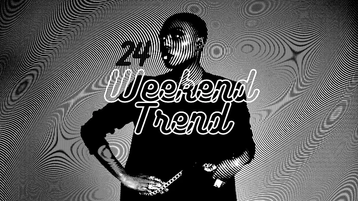 Weekend Trend 24 (R&B, Hip Hop, Neo Soul, Nu Jazz, Funk, Electronic Music)