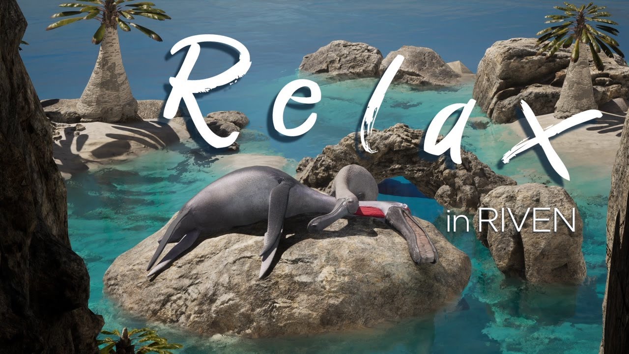 Relax in Riven - Nature visual and sound ambience