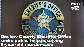 Onslow County Sheriff's Office seeks public help in solving 8-year-old murder case