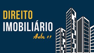 # 01 - DIREITO IMOBILIÁRIO - PROF. DURVAL SALGE JR.