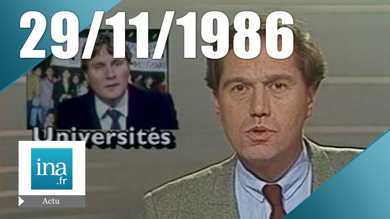 20h Antenne 2 du 29 novembre 1986 - Grèves étudiantes | Archive INA