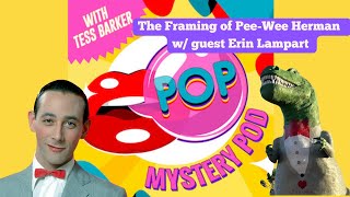 The Impact and Legacy of Pee-Wee Herman: Diving into Paul Reubens' Career