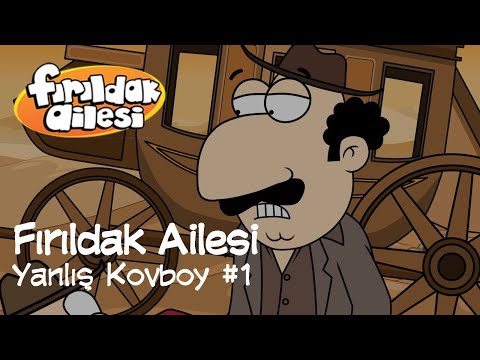 Fırıldak Ailesi 3.Sezon - 9. Bölüm Yanlış Kovboy #1 (HD) +15