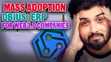 A company determined for MASS ADOPTION - OBIUS - ERP for WEB3.0 companies - PRESALE LIVE