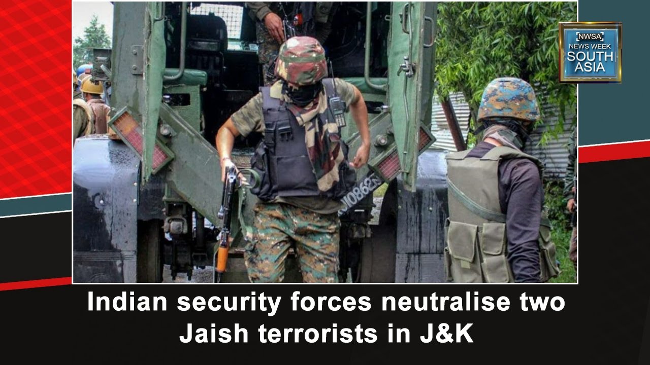 India security forces neutralise two Jaish terrorists in J&K