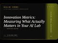 AI for Small Business: Innovation Metrics: Measuring What Actually Matters in Your AI Lab