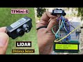 How LiDAR Works || Interfacing TFMini-S Micro LiDAR Distance Sensor with Arduino