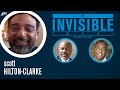 Scott Hilton-Clarke on finding your inner music and purpose | THE INVISIBLE MEN