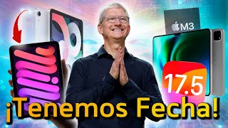 ATENCIÓN⚠️ FECHA iPad Pro Pro y iPaD AiR DESVELADA 🔥iPhone 16 y 16 Pro colores, iOS 17.5 beta 1