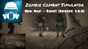 Zombie Combat Simulator. New Map - Cave(Update 1.3.9). Ultra graphics/120 fps Gameplay