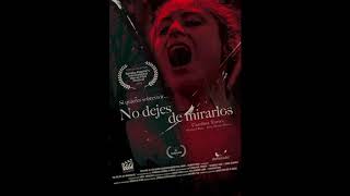 No Dejes de Mirarlos - Film Music
