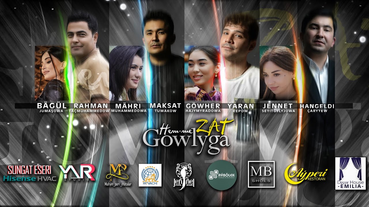 HEMME ZAT GOWYLYGA 2024   (TÜRKMEN FILM)