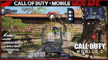 Call Of Duty Mobile Mod Apk | Global, Garena, VNG | ANDROID, IOS | Aimbot, Magic Bullet, Wall Hack
