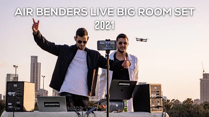 Air Benders I Live Big Room Set 2021 @ Yarkon Park, Tel Aviv