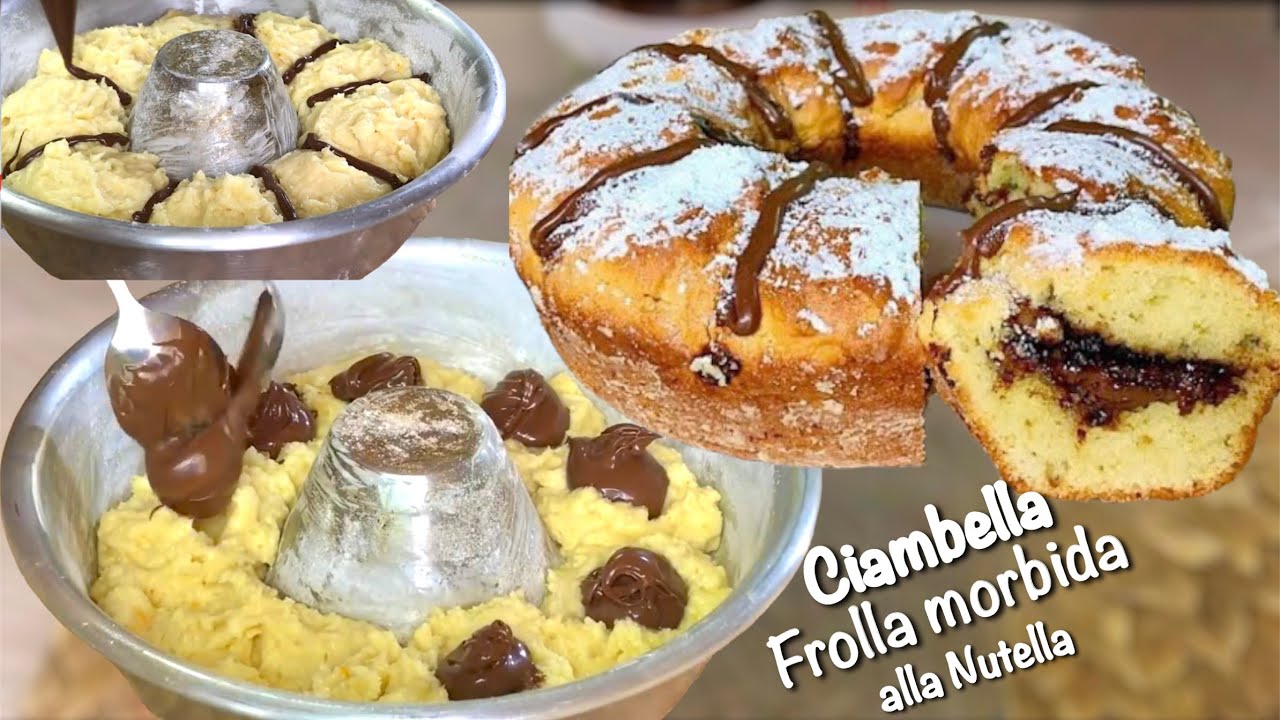 CIAMBELLA DI FROLLA MORBIDA SENZA IMPASTO E NUTELLA ricetta facile e veloce -Tutti a Tavola