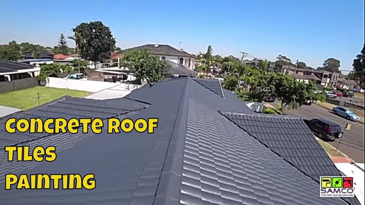 Concrete Roof Tiles Painting 2020 YouTube Concrete Roof Tiles Painting 2020 YouTube