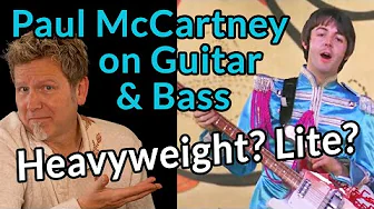 SIR PAUL MCCARTNEY - What He Taught Me about Guitar & Bass