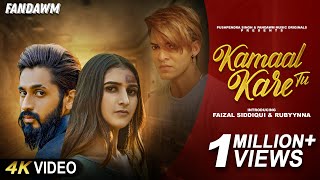 Kamaal Kare Tu Song Video | Faizal Siddiqui, Rubyynna | Udit Saxena | RizXtar | Mahin | Pushpendra