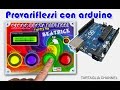 FAI DA TE Prova riflessi con Arduino - TUTORIAL