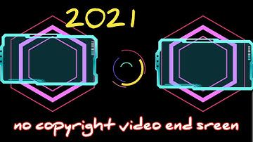 Youtube End screen & outro Template free download (no copyright  amazing top end screen outro 2021