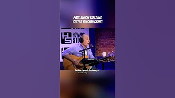 Paul Simon explains his fingerpicking guitar technique