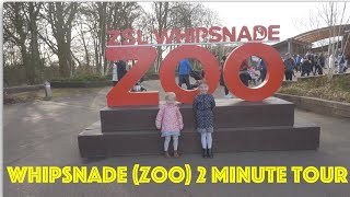 ZSL Whipsnade Zoo 2 minute tour