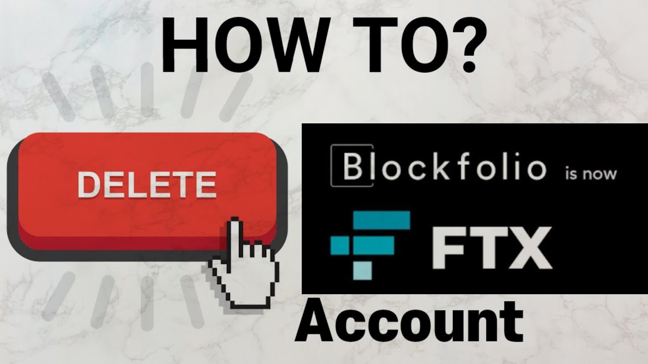 Delete blockfi account