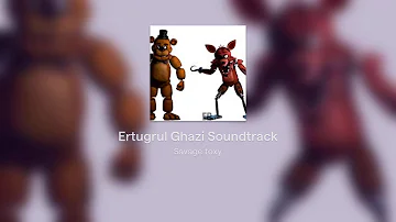 Ertugrul Ghazi Soundtrack